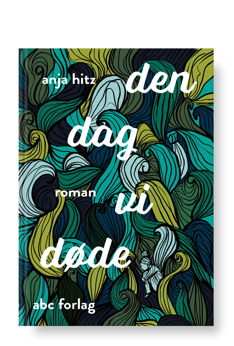den-dag-vi-dode-bogomslag-bogdesign-malene-hald